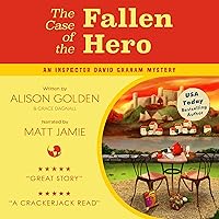 The Case of the Fallen Hero: Inspector David Graham Mysteries, Book 3 The Case of the Fallen Hero: Inspector David Graham Mysteries, Book 3 Kindle Audible Audiobook Paperback