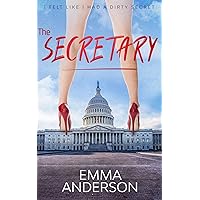 The SECRETARY: I felt like I had a DIRTY secret,Erotica TABOO sex stories for adult,forbidden desire (forbidden series Book 1)