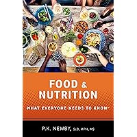 Food and Nutrition: What Everyone Needs to Know® Food and Nutrition: What Everyone Needs to Know® Paperback Kindle Audible Audiobook Hardcover Audio CD