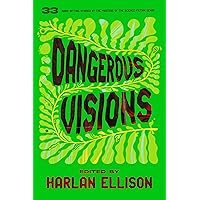 Dangerous Visions Dangerous Visions Hardcover Kindle Audible Audiobook Paperback Mass Market Paperback Audio CD