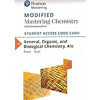 General, Organic, and Biological Chemistry -- Modified Mastering Chemistry with Pearson eText Access Code