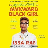 The Misadventures of Awkward Black Girl The Misadventures of Awkward Black Girl Audible Audiobook Paperback Kindle Hardcover Audio CD