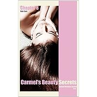Carmel's Beauty Secrets 8 Haircare: Beauty Secrets