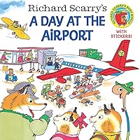 Richard Scarry's A Day at the Airport (Pictureback(R)) Richard Scarry's A Day at the Airport (Pictureback(R)) Paperback Hardcover