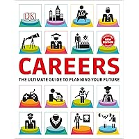 Careers: The Graphic Guide to Planning Your Future Careers: The Graphic Guide to Planning Your Future Paperback