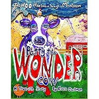 Patty The Wonder Cow: The Moo Who Swam Through A Monsoon