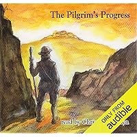 The Pilgrim's Progress The Pilgrim's Progress Audible Audiobook Kindle Hardcover Paperback MP3 CD Mass Market Paperback