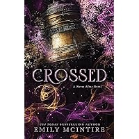 Crossed (Never After Series) Crossed (Never After Series) Kindle Audible Audiobook Paperback Audio CD