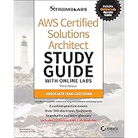 Aws Certified Solutions Architect Study Guide: Associate Saa-c02 Exam With Online Labs Aws Certified Solutions Architect Study Guide: Associate Saa-c02 Exam With Online Labs Paperback