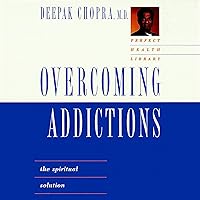 Overcoming Addictions: The Spiritual Solution Overcoming Addictions: The Spiritual Solution Audible Audiobook Hardcover Paperback Audio, Cassette