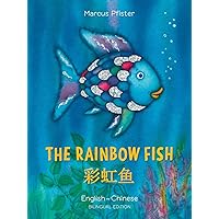 The Rainbow Fish/Bi:libri - Eng/Chinese PB (Chinese Edition) The Rainbow Fish/Bi:libri - Eng/Chinese PB (Chinese Edition) Paperback Hardcover