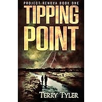 Tipping Point (Project Renova Book 1) Tipping Point (Project Renova Book 1) Kindle
