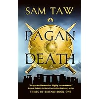 Pagan Death (Tribes of Britain Book 1)