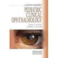 Pediatric Clinical Ophthalmology: A Color Handbook (Medical Color Handbook Series) Pediatric Clinical Ophthalmology: A Color Handbook (Medical Color Handbook Series) Kindle Paperback