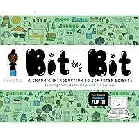 Bit by Bit: A Graphic Introduction to Computer Science
