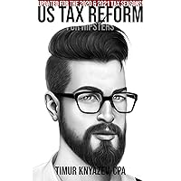 US Tax Reform For Hipsters