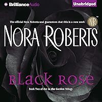 Black Rose: In the Garden, Book 2 Black Rose: In the Garden, Book 2 Audible Audiobook Kindle Mass Market Paperback Paperback Hardcover Audio CD