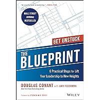 The Blueprint: 6 Practical Steps to Lift Your Leadership to New Heights The Blueprint: 6 Practical Steps to Lift Your Leadership to New Heights Hardcover Kindle Audible Audiobook Audio CD