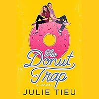 The Donut Trap: A Novel The Donut Trap: A Novel Audible Audiobook Kindle Paperback Audio CD