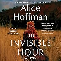 The Invisible Hour: A Novel The Invisible Hour: A Novel Audible Audiobook Kindle Hardcover Paperback Audio CD
