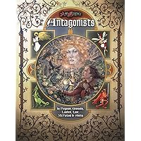 Antagonists (Ars Magica) Antagonists (Ars Magica) Hardcover Paperback