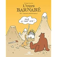 L'Ours Barnabé Vol. 21: Joyeux anniversaire! (French Edition) L'Ours Barnabé Vol. 21: Joyeux anniversaire! (French Edition) Kindle Paperback