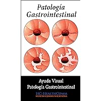 Patología gastrointestinal: Ayuda Visual (Spanish Edition)