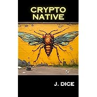 Crypto Native Crypto Native Kindle