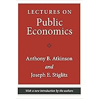 Lectures on Public Economics: Updated Edition Lectures on Public Economics: Updated Edition Hardcover eTextbook Paperback