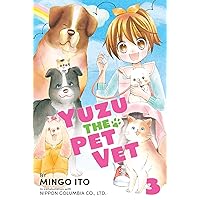 Yuzu the Pet Vet 3 Yuzu the Pet Vet 3 Paperback Kindle