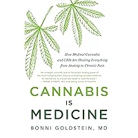 Cannabis Is Medicine: How Medical Cannabis and CBD Are Healing Everything from Anxiety to Chronic Pain Cannabis Is Medicine: How Medical Cannabis and CBD Are Healing Everything from Anxiety to Chronic Pain Paperback Audible Audiobook Kindle