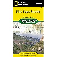 Flat Tops South Map (National Geographic Trails Illustrated Map, 151)