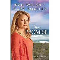 The Promise (The Restoration Series Book #2): A Novel The Promise (The Restoration Series Book #2): A Novel Kindle Paperback Hardcover