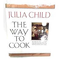 The Way to Cook The Way to Cook Hardcover Paperback
