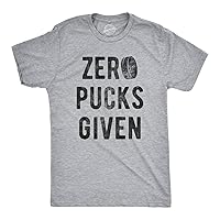 Mens Zero Pucks Given T Shirt Funny Hockey Gift Canada Sarcastic Novelty Shirt
