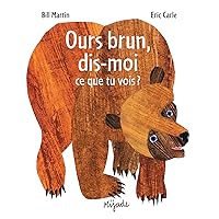Ours Brun, Dis-Moi (French Edition) Ours Brun, Dis-Moi (French Edition) Paperback