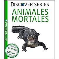 Animales Mortales (Xist Kids Spanish Books) (Spanish Edition) Animales Mortales (Xist Kids Spanish Books) (Spanish Edition) Kindle Paperback