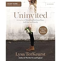Uninvited Study Guide: Living Loved When You Feel Less Than, Left Out, and Lonely Uninvited Study Guide: Living Loved When You Feel Less Than, Left Out, and Lonely Paperback Kindle