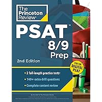 Princeton Review PSAT 8/9 Prep, 2nd Edition: 2 Practice Tests + Content Review + Strategies for the Digital PSAT 8/9 (College Test Preparation) Princeton Review PSAT 8/9 Prep, 2nd Edition: 2 Practice Tests + Content Review + Strategies for the Digital PSAT 8/9 (College Test Preparation) Paperback Kindle