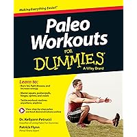 Paleo Workouts For Dummies Paleo Workouts For Dummies Paperback Kindle