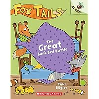 The Great Bunk Bed Battle: An Acorn Book (Fox Tails #1) (1) The Great Bunk Bed Battle: An Acorn Book (Fox Tails #1) (1) Paperback Kindle Hardcover