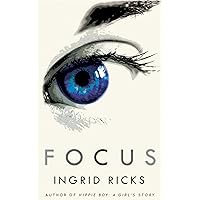 FOCUS - A Memoir FOCUS - A Memoir Kindle Audible Audiobook Paperback
