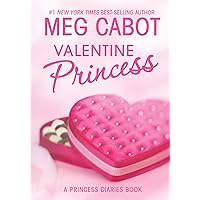 The Princess Diaries: Volume 7 and 3/4: Valentine Princess The Princess Diaries: Volume 7 and 3/4: Valentine Princess Kindle Hardcover
