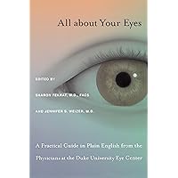 All about Your Eyes All about Your Eyes Kindle Paperback Hardcover