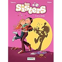 Les Sisters - Tome 1 - Un air de famille (French Edition) Les Sisters - Tome 1 - Un air de famille (French Edition) Kindle Hardcover Pocket Book
