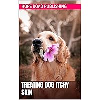 Treating Dog Itchy Skin (Dog Care)
