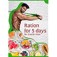 5 days diet for muscle gaining 5 days diet for muscle gaining Kindle