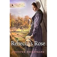 Rebecca's Rose (Forever After in Apple Lake) Rebecca's Rose (Forever After in Apple Lake) Paperback