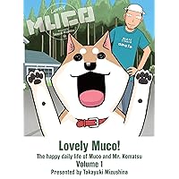 Lovely Muco! 1 Lovely Muco! 1 Paperback Kindle