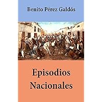 Episodios Nacionales (todas las series, con índice activo) (Spanish Edition) Episodios Nacionales (todas las series, con índice activo) (Spanish Edition) Kindle Hardcover Paperback